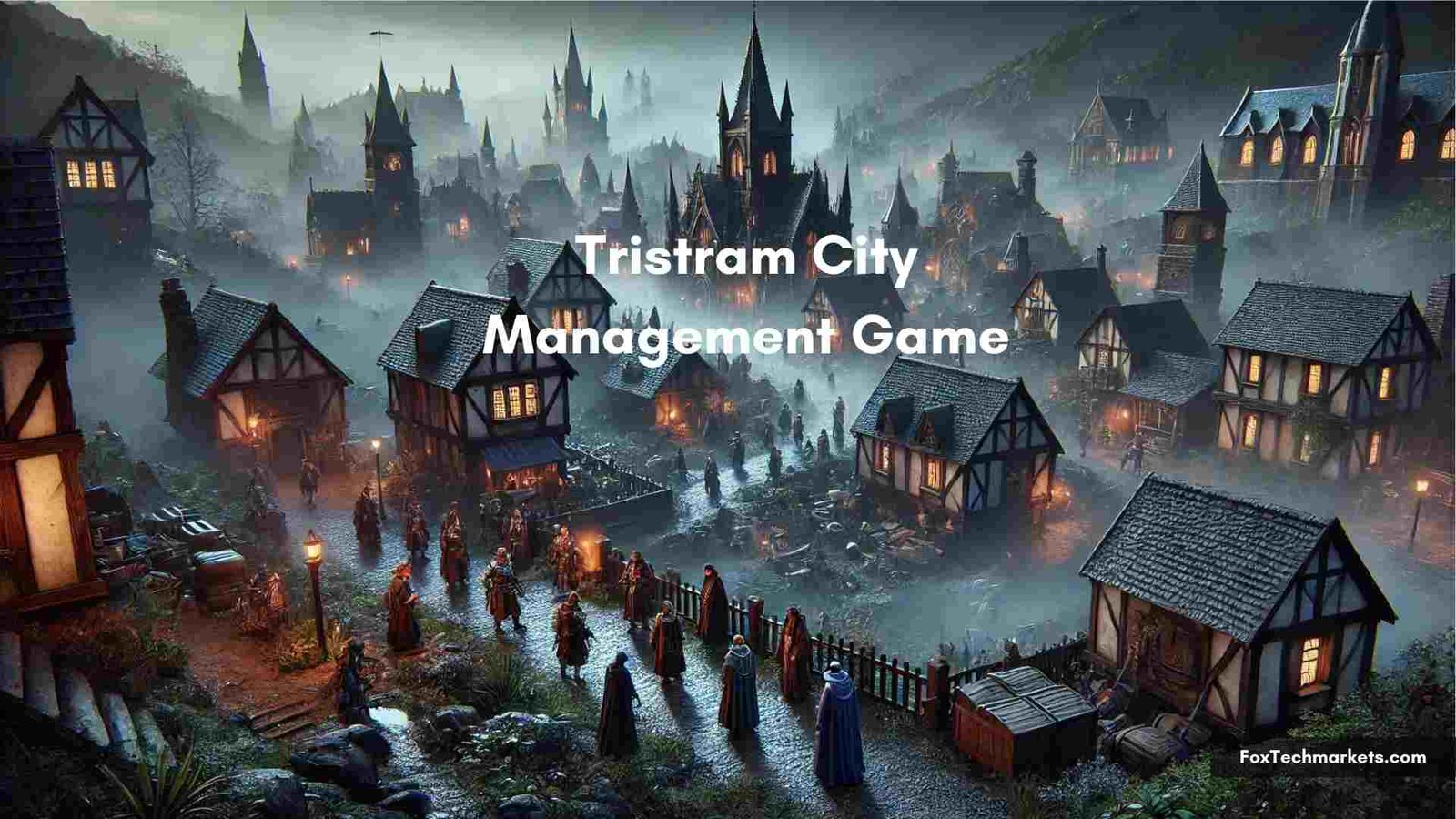 Tristram City Management Game