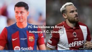 MFC Barcelona vs Royal Antwerp F.C. Lineups