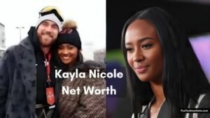 Kayla Nicole Net Worth